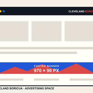 Sample showing the Cleveland Boricua Footer banner advertising placement at 970 × 90 px