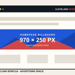 Sample showing the Cleveland Boricua Homepage billboard advertising placement at 970 × 250 px